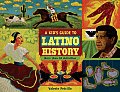 Kids Guide to Latino History More Than 50 Activities