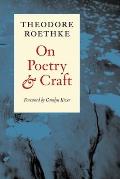 On Poetry & Craft Selected Prose