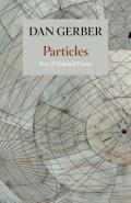 Particles New & Selected Poems