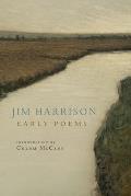 Jim Harrison Early Poems