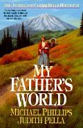 My Fathers World 01 Journals of Corrie Belle Hollister
