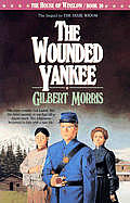 House Of Winslow 10 The Wounded Yankee
