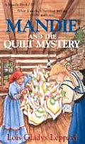 Mandie & The Quilt Mystery
