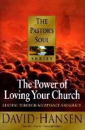 Power Of Loving Your Church Leading Thro
