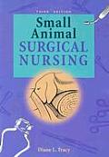 Small Animal Surgical Nursing 3rd Edition