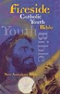 Bible Nab Fireside Catholic Youth Bible