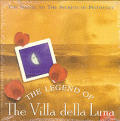 Legend Of The Villa Della Luna