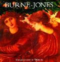 Burne Jones The Life & Works of Sir Edward Burne Jones