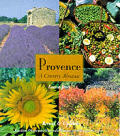 Provence A Country Almanac