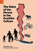 The Value of the Person in the Guahibo Culture