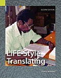 Life-Style Translating: A Workbook for Bible Translator's, Second Edition