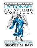 Lectionary Preaching Workbook: Series III, Cycle a