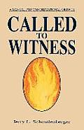 Called To Witness: A Manual For Congregational Growth