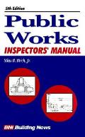 Public Works Inspectors Manual 5th Edition