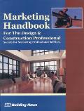 Marketing Handbook For The Design & Construc