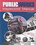Public Works Inspectors Manual 6th Edition