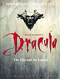 Bram Stokers Dracula The Film & the Legend