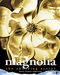 Magnolia The Shooting Script