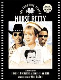 Nurse Betty The Shooting Script