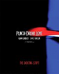 Punch-Drunk Love: The Shooting Script