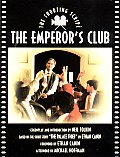 Emperors Club The Shooting Script