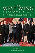 West Wing Seasons 3 & 4 The Shooting Scr