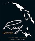 Ray: A Tribute to the Movie, the Music, and the Man