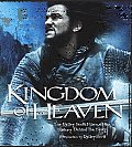 Kingdom of Heaven The Making of the Ridley Scott Epic