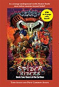 Spider Riders Book Two Quest Of The E