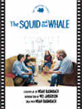 Squid & The Whale The Shooting Script