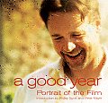 A Good Year: Portrait of the Film