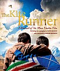The Kite Runner: A Portrait of the Epic Film (Newmarket Pictorial Moviebooks)