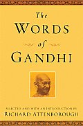The Words of Gandhi: Second Edition