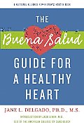 The Buena Salud Guide for a Heathy Heart