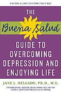 Buena Salud Guide to Overcoming Depression and Enjoying Life