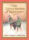 Applewood Books||||Two Little Knights of Kentucky