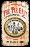 Tar Baby and Other Rhymes of Uncle Remus