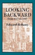 Looking Backward: From 2000 to 1887