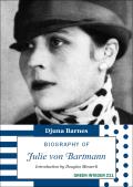 Biography of Julie Von Bartmann