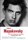 Vladimir Mayakovsky: A Tragedy