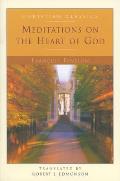 Meditations On The Heart Of God