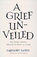 Grief Unveiled One Fathers Journey Through the Death of a Child