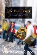 Jesus Prayer The Ancient Desert Prayer T