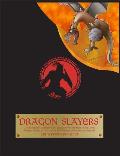 The Dragon Slayers: Essential Training Guide for Young Dragon Fighters