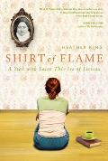 Shirt of Flame: A Year with St. Therese of Lisieux