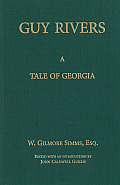 Guy Rivers: A Tale of Georgia