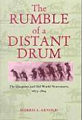 Rumble of a Distant Drum: Quapaws & Old World Newcomers, 1673-1804