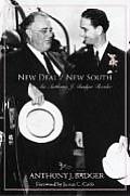 New Deal / New South: An Anthony J. Badger Reader