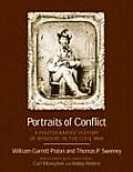 Portraits of Conflict Missouri: A Photographic History of Missouri in the Civil War