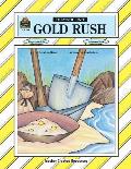 Gold Rush: Thematic Unit